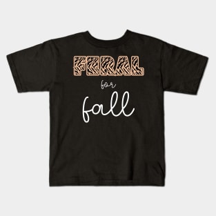 Feral for Fall Kids T-Shirt